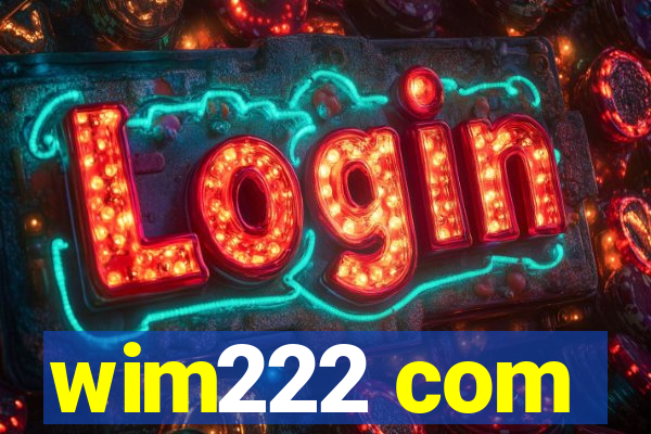 wim222 com